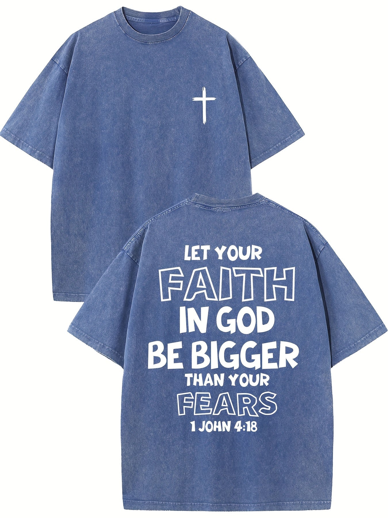 1 John 4:18 Let Your Faith In God Be Bigger Than Your Fears Distressed Women's Graphic T-Shirt