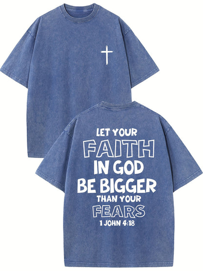 1 John 4:18 Let Your Faith In God Be Bigger Than Your Fears Distressed Women's Graphic T-Shirt