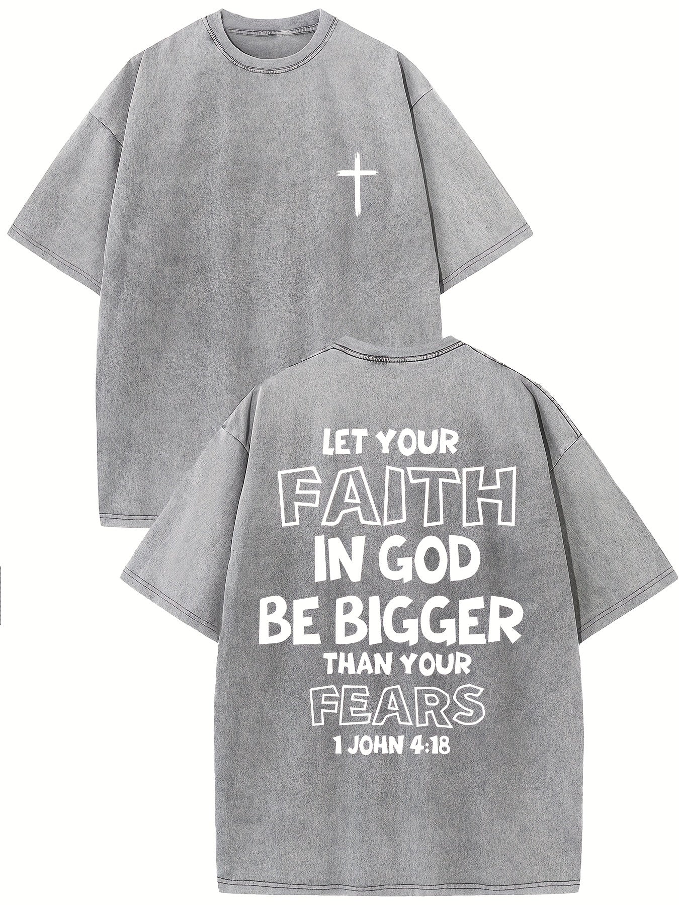 1 John 4:18 Let Your Faith In God Be Bigger Than Your Fears Distressed Women's Graphic T-Shirt