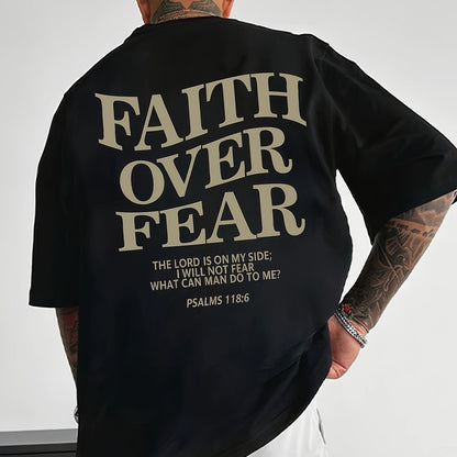 FAITH OVER FEAR Men's Casual T-Shirt