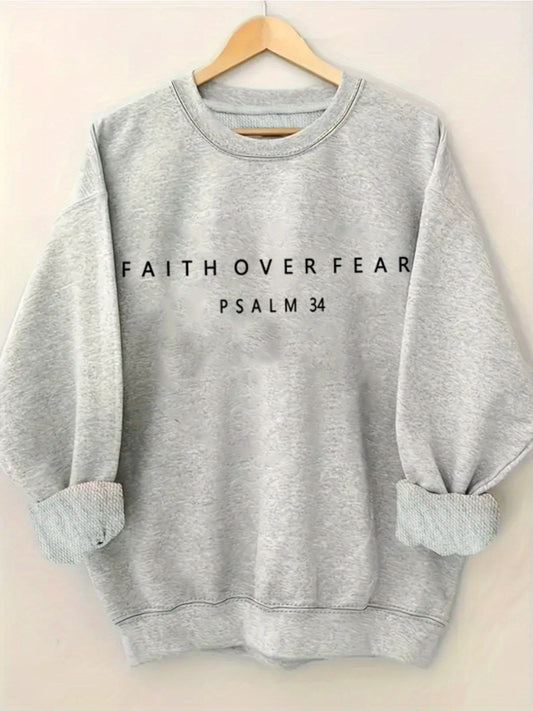Faith Over Fear Minimalist Graphic Print Pullover Women's Sweatshirt