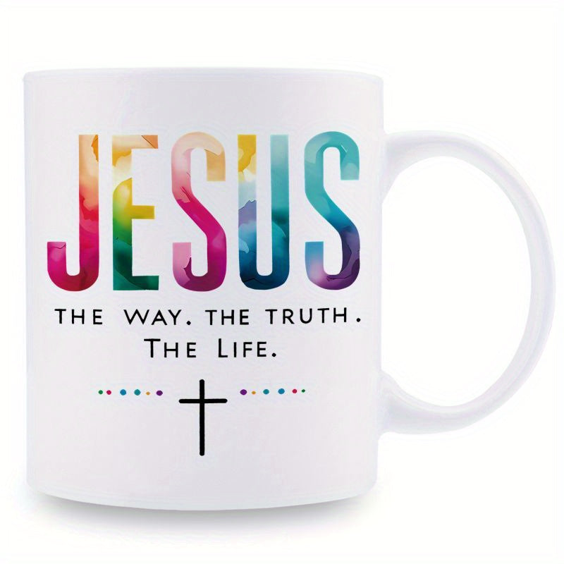 JESUS THE WAY. THE TRUTH. THE LIFE Mug