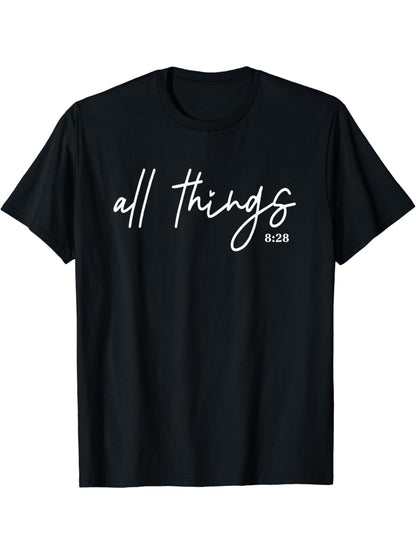 Romans 8:28 All Things Women's T-Shirt