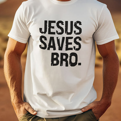 JESUS SAVES BRO Men's Short-sleeved T-shirt