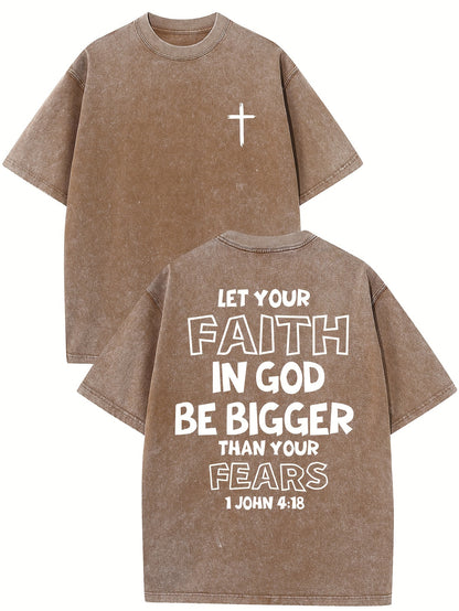 1 John 4:18 Let Your Faith In God Be Bigger Than Your Fears Distressed Women's Graphic T-Shirt