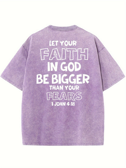 1 John 4:18 Let Your Faith In God Be Bigger Than Your Fears Distressed Women's Graphic T-Shirt