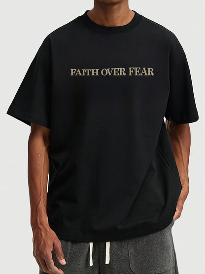 FAITH OVER FEAR Men's Casual T-Shirt