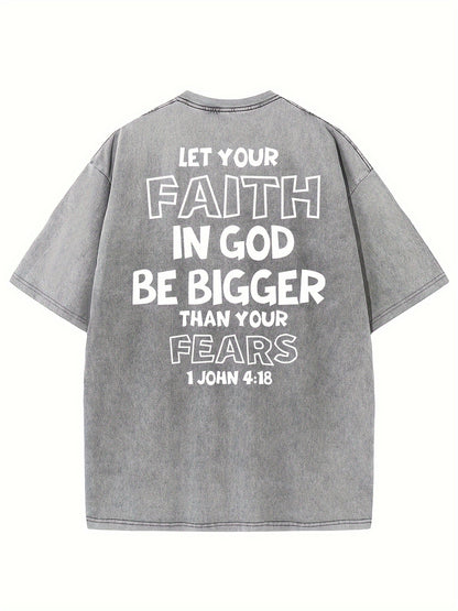 1 John 4:18 Let Your Faith In God Be Bigger Than Your Fears Distressed Women's Graphic T-Shirt