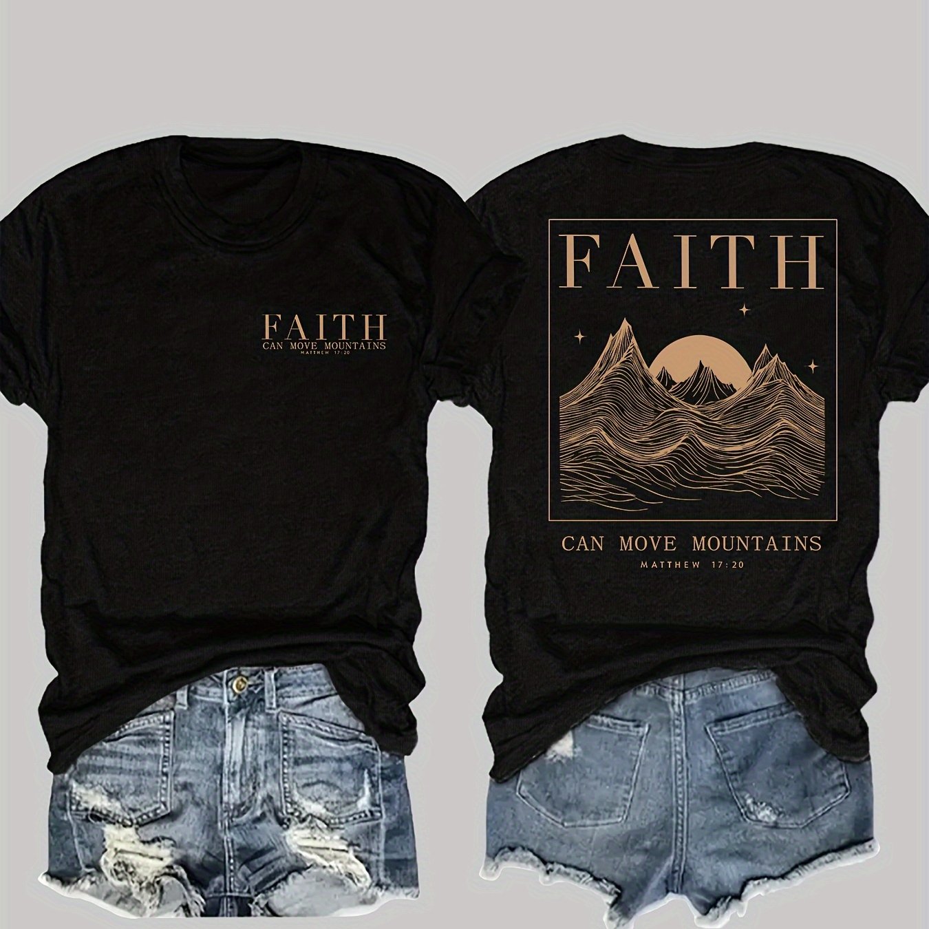 Faith Can Move Mountains Women's Graphic T-Shirt
