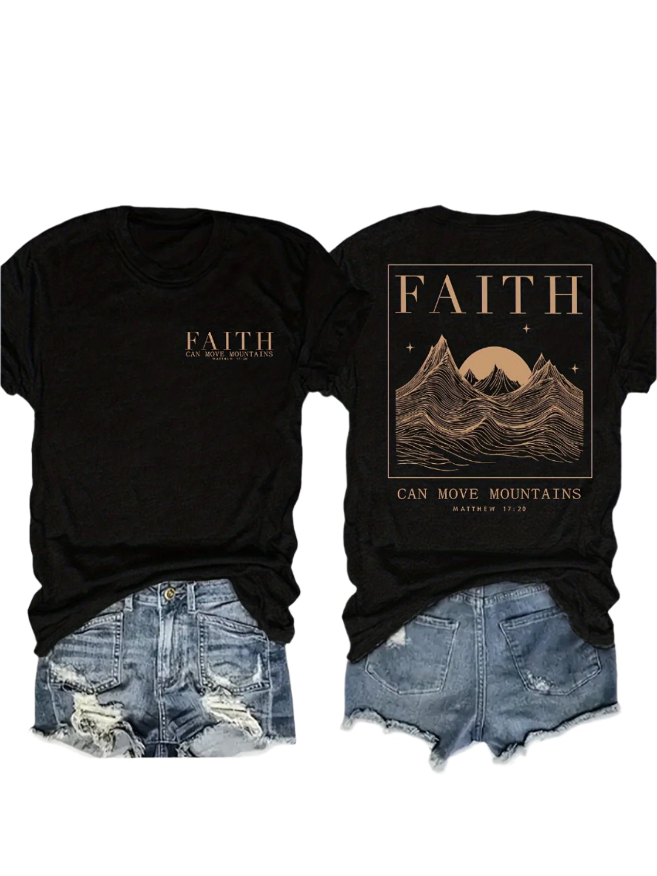 Faith Can Move Mountains Women's Graphic T-Shirt