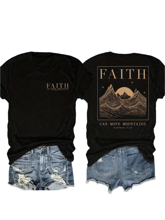 Faith Can Move Mountains Women's Graphic T-Shirt
