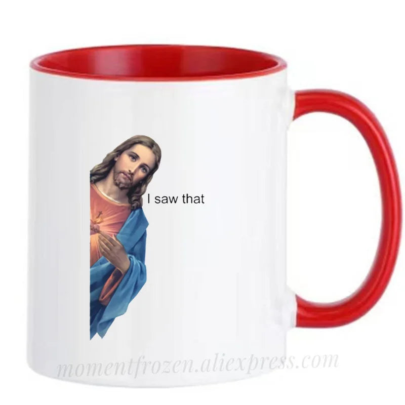 I Saw That 11oz Ceramic Coffee Mug