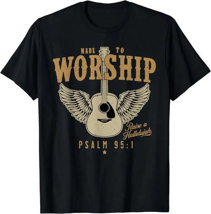 Made To Worship Psalm 95 T-Shirt