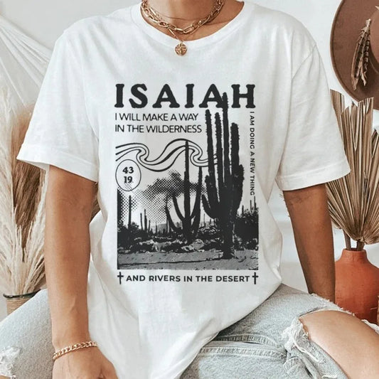 Isaiah 43:39 T-Shirt