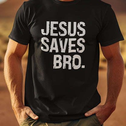 JESUS SAVES BRO Men's Short-sleeved T-shirt