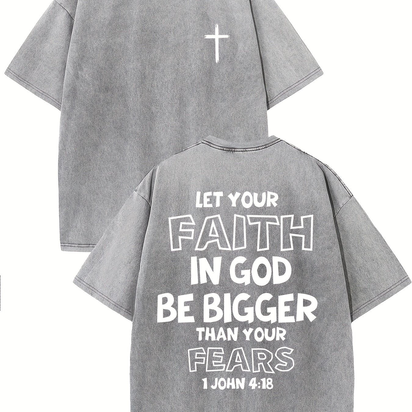 1 John 4:18 Let Your Faith In God Be Bigger Than Your Fears Distressed Women's Graphic T-Shirt