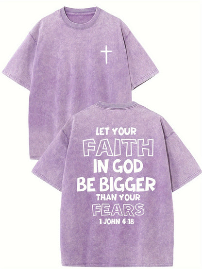 1 John 4:18 Let Your Faith In God Be Bigger Than Your Fears Distressed Women's Graphic T-Shirt